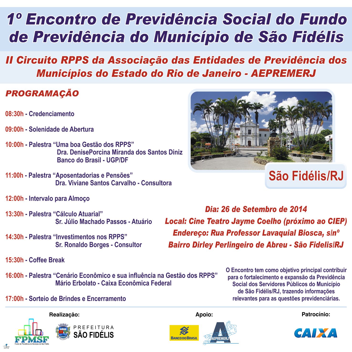 FPMSF e AEPREMERJ realizarão Encontro de Previdência Social do Fundo de Previdência do Município de São Fidelis