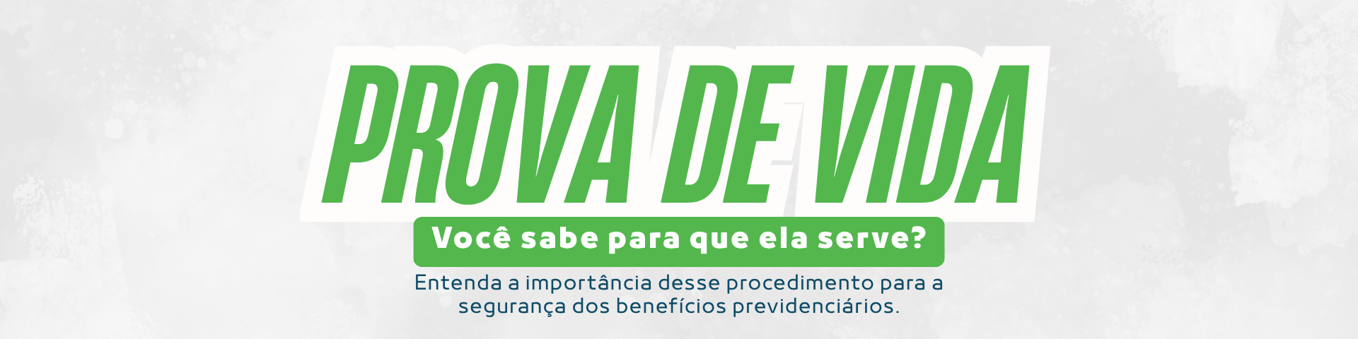 Prova de Vida e Atualização Cadastral